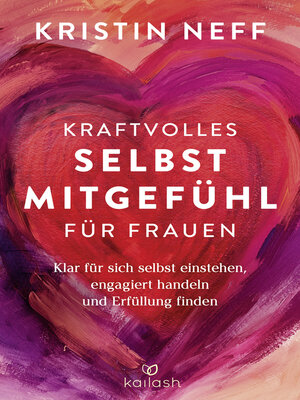 cover image of Kraftvolles Selbstmitgefühl für Frauen